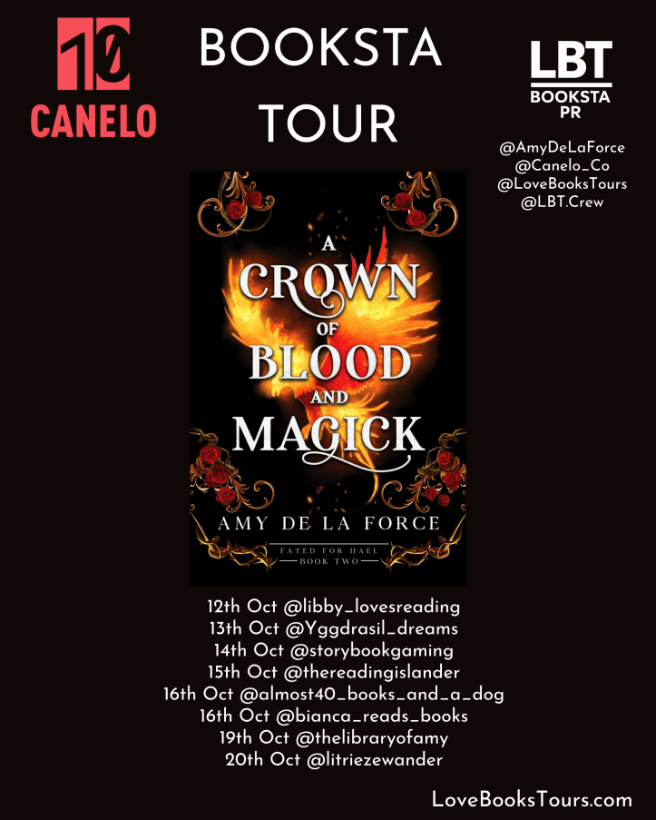 Promotional image for the Booksta Tour featuring the book 'A Crown of Blood and Magick' by Amy De La Force, with tour dates and participating accounts listed.