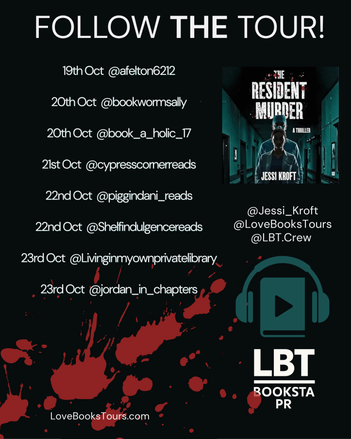Promotional image for 'The Resident Murder' tour by Jessi Kroft, featuring a dark background with red splatters, a book cover, and a schedule of dates and social media handles for participating accounts.