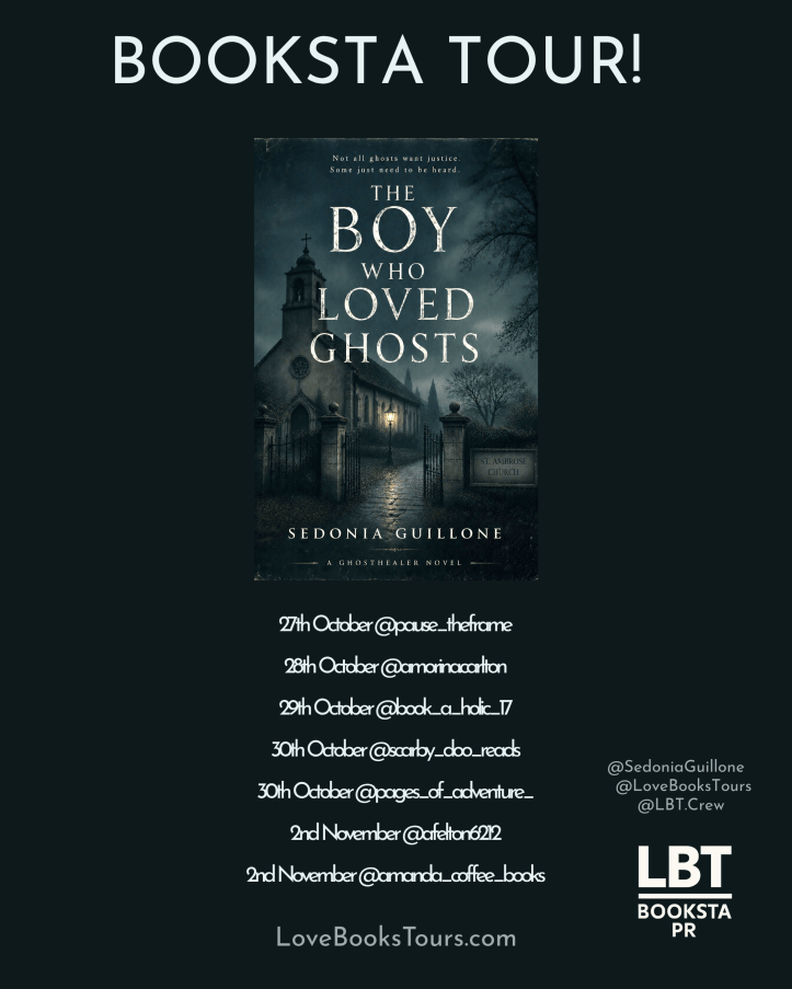 Promotional image for the book 'The Boy Who Loved Ghosts' by Sedonia Guillone, featuring a dark, atmospheric cover with a church and a path in the woods. Text includes details about a book tour with dates and participating accounts.