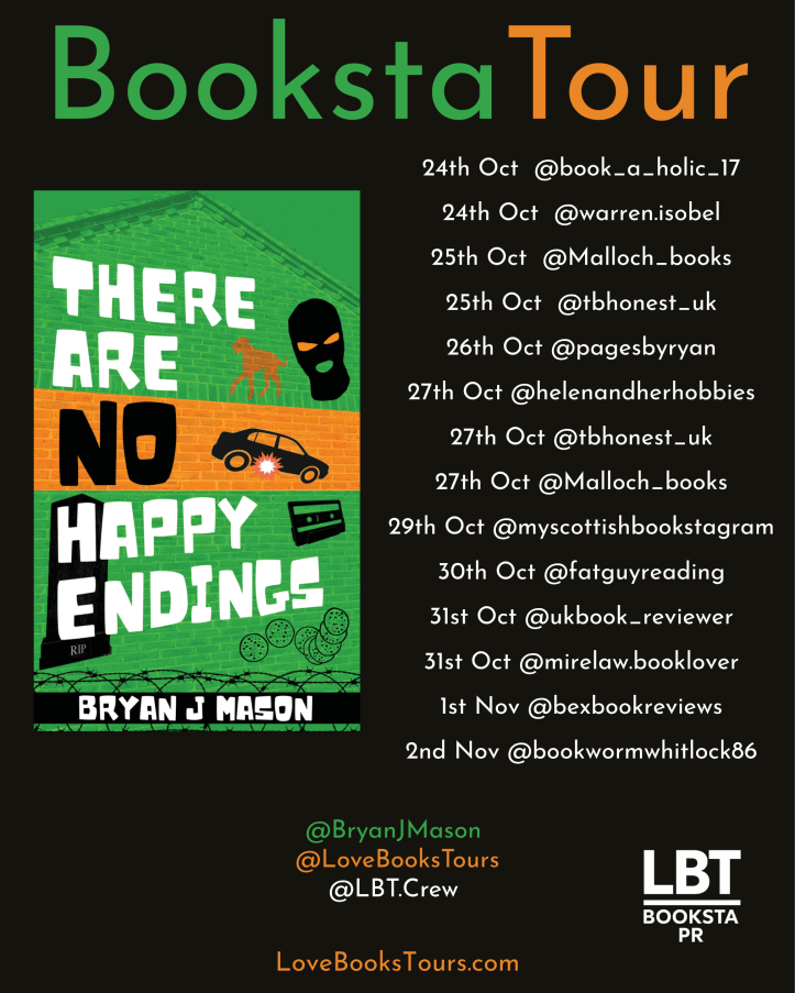 A promotional graphic for the Booksta Tour featuring the book 'There Are No Happy Endings' by Bryan J Mason, listing various dates and book influencers' handles.