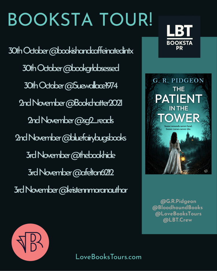 Promotional graphic for a Booksta tour featuring the book 'The Patient in the Tower' by G.R. Pidgeon. Contains scheduled dates and Instagram handles for participants.